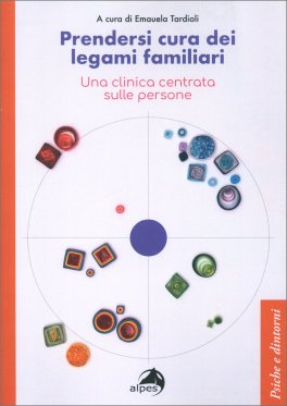Prendersi Cura dei Legami Familiari — Libro - 1