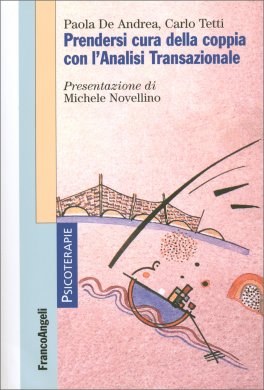 Prendersi Cura della Coppia con l'Analisi Transazionale — Libro - 1