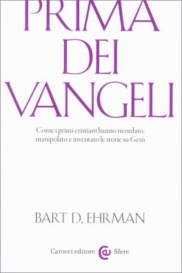 Prima dei Vangeli — Libro - 1
