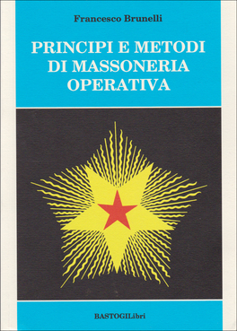 Principi e Metodi di Massoneria Operativa — Libro - 1