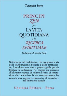 Principi Zen per la Vita Quotidiana e la Ricerca Spirituale — Libro - 1