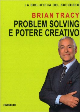 Problem Solving e Potere Creativo — Libro - 1