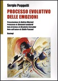 PROCESSO EVOLUTIVO DELLE EMOZIONI
di Sergio Puggelli