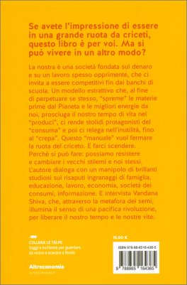 Produci, Consuma, Crepa — Libro - 3