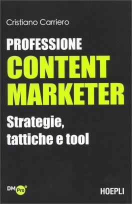 Professione Content Marketer — Libro - 1