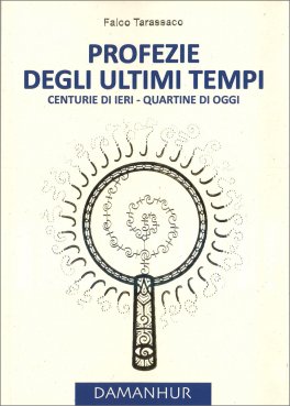 Profezie degli Ultimi Tempi — Libro - 1