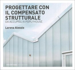 Progettare con il Compensato Strutturale — Libro - 1