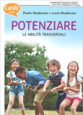Potenziare le Abilità Cognitive e Curricolari + Potenziare le Abilità Trasversali — Libro - 2