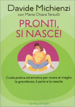 Pronti, si Nasce! — Libro - 1