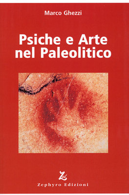 Psiche e Arte nel Paleolitico  — Libro - 1