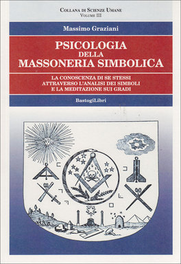 Psicologia della Massoneria Simbolica  — Libro - 1