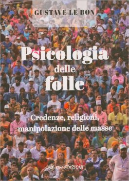 Psicologia delle Folle — Libro - 1