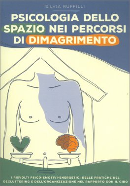 Psicologia dello Spazio nei Percorsi di Dimagrimento — Libro - 1