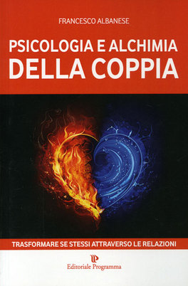 Psicologia e Alchimia della Coppia  — Libro - 1