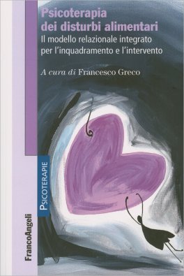 Psicoterapia dei Disturbi Alimentari — Libro - 1