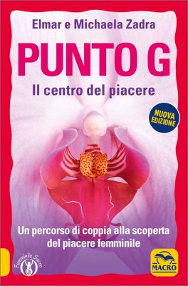 Punto G: il Centro del Piacere — Libro - 1