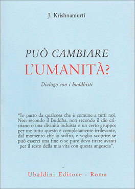 Può Cambiare l'Umanità?  — Libro - 1