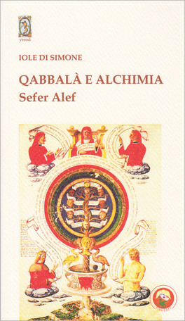 Qabbalà e Alchimia - Sefer Alef — Libro - 1