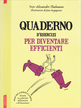 Quaderno d'Esercizi per Diventare Efficienti — Libro - 1