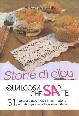 Qualcosa che sa di Te - Storie di Cibo — Libro - 1