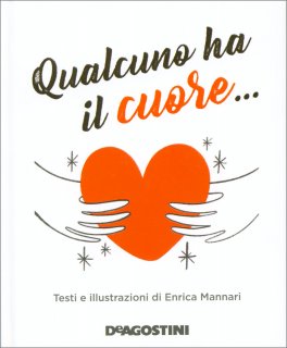 Qualcuno ha il Cuore — Libro - 1