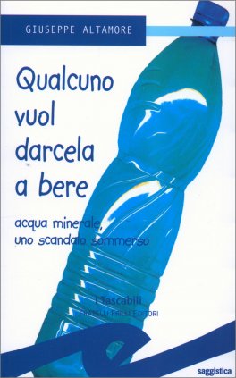 Qualcuno vuol Darcela a Bere — Libro - 1