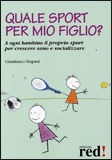 Quale Sport per Mio Figlio?