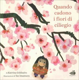 Quando Cadono i Fiori di Ciliegio — Libro - 1