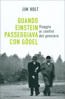 Quando Einstein Passeggiava con Godel — Libro - 1