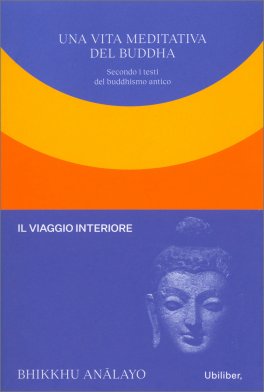 Quando il Buddha Meditava — Libro - 1