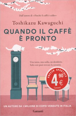 Quando il Caffè è Pronto — Libro - 1