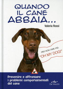 Quando il Cane Abbaia...  — Libro - 1