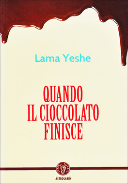 Quando il Cioccolato Finisce  — Libro - 1