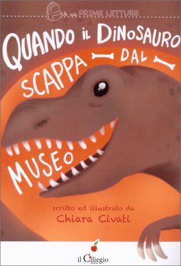 Quando il Dinosauro Scappa dal Museo — Libro - 1