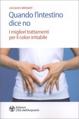 Quando l’Intestino dice No — Libro - 1