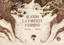 Quando la Foresta Camminò — Libro - 1