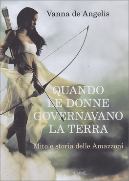 Quando le Donne Governavano la Terra — Libro - 1
