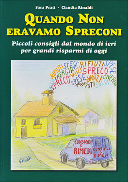Quando non eravamo Spreconi — Libro - 1