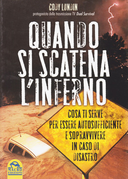 Quando si Scatena l'Inferno  — Libro - 1
