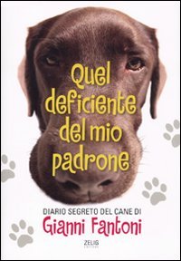 Quel Deficiente del Mio Padrone