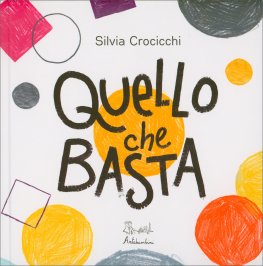 Quello che Basta — Libro - 1