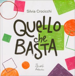 Quello che Basta — Libro - 2