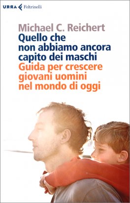 Quello che non Abbiamo ancora Capito dei Maschi — Libro - 1