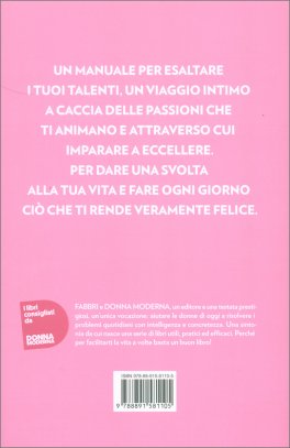 Quello che ti Piace Fare è ciò che Sai Fare Meglio — Libro - 2
