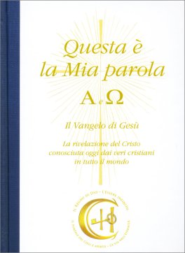 Questa è la Mia Parola - A e Ω — Libro - 1