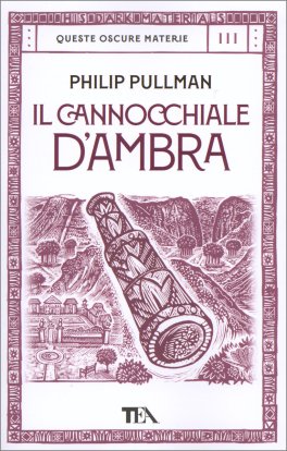 Queste Oscure Materie Vol.3 - Il Canocchiale d'Ambra — Libro - 1