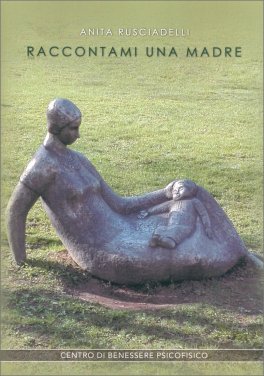 Raccontami una Madre — Libro - 1