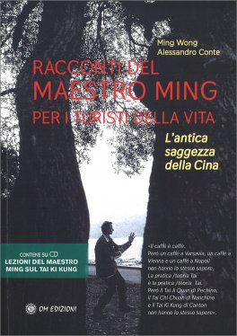 Racconti del Maestro Ming per i Turisti della Vita — Libro - 1