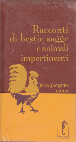 Racconti di Bestie Sagge e Animali Impertinenti — Libro - 1