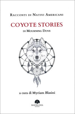 Racconti di Nativi Americani - Coyote Stories — Libro - 1
